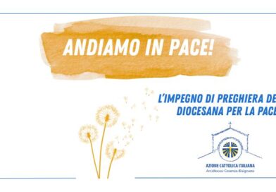 “Andiamo in pace” – L’AC in preghiera